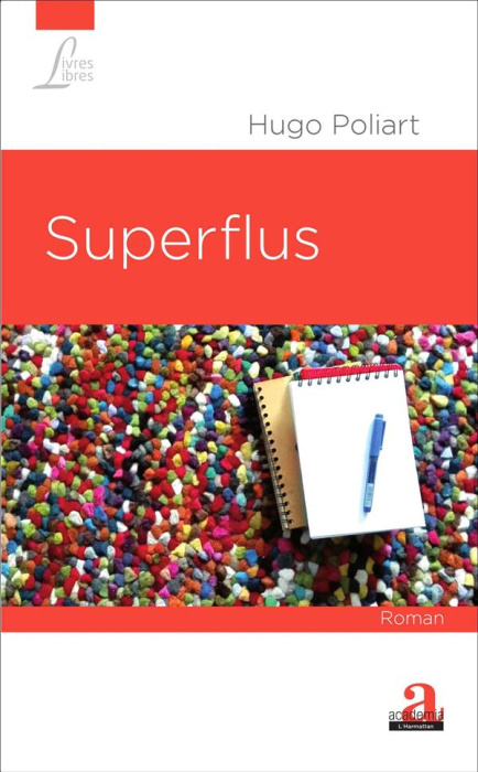 Emprunter Superflus livre