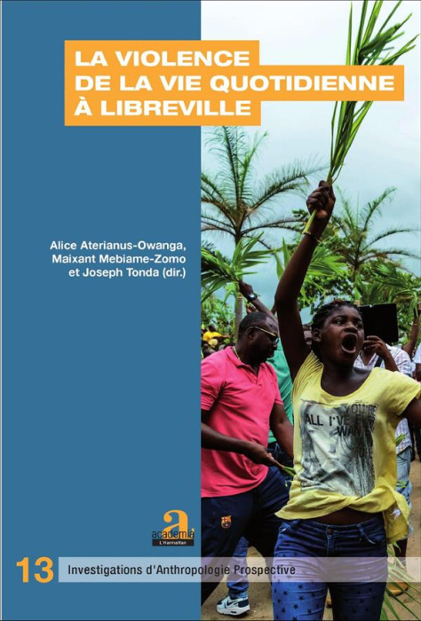Emprunter La violence de la vie quotidienne à Libreville livre