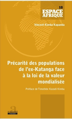 Emprunter Précarité des populations de l'ex-Katanga face à la loi de la valeur mondialisée livre