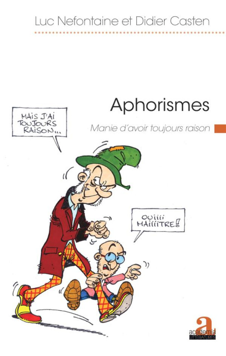 Emprunter Aphorismes. Manie d'avoir toujours raison livre