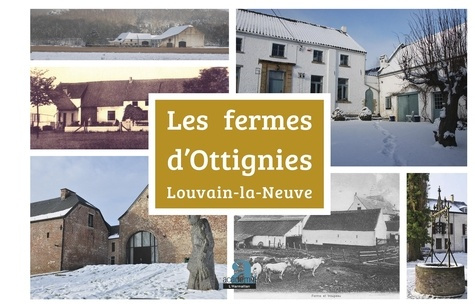 Emprunter Les fermes d'Ottignies-Louvain-la-Neuve livre