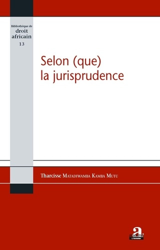 Emprunter Selon (que) la jurisprudence livre