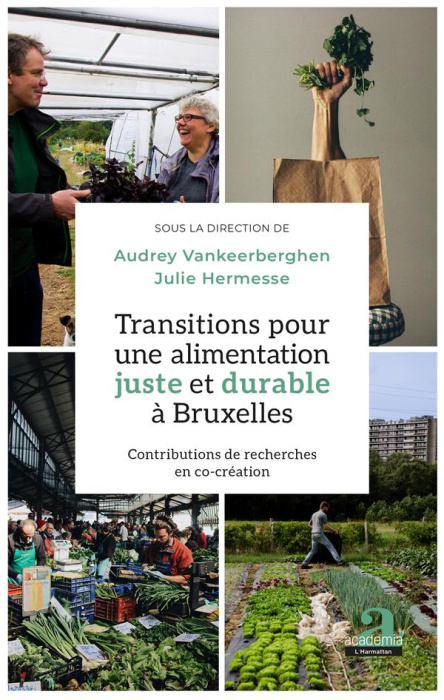 Emprunter Transitions pour une alimentation juste et durable à Bruxelles. Contributions de recherches en co-cr livre