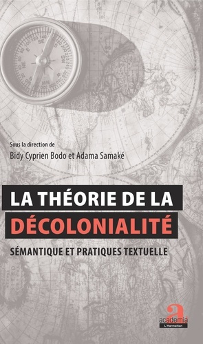 Emprunter La théorie de la décolonialité. Sémantique et pratiques textuelles livre