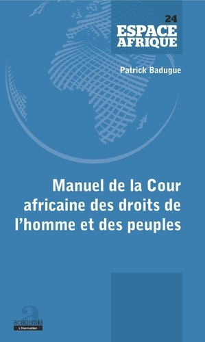 Emprunter Manuel de la Cour africaine des droits de l'homme et des peuples livre