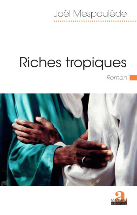 Emprunter Riches tropiques livre