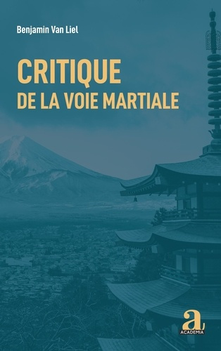 Emprunter Critique de la voie martiale livre