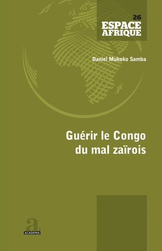 Emprunter Guérir le Congo du mal zaïrois livre