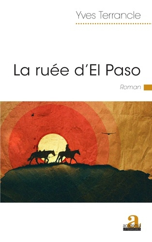 Emprunter La ruée d'El Paso livre