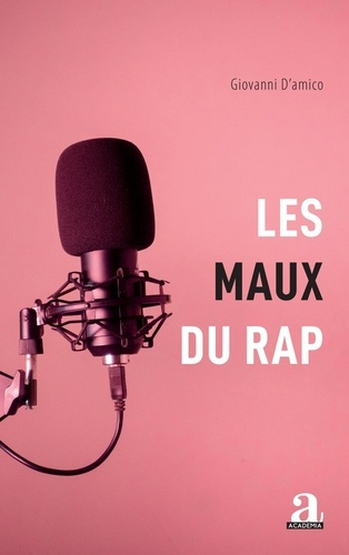 Emprunter Les maux du rap livre