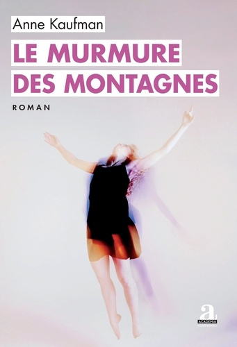 Emprunter Le murmure des montagnes livre
