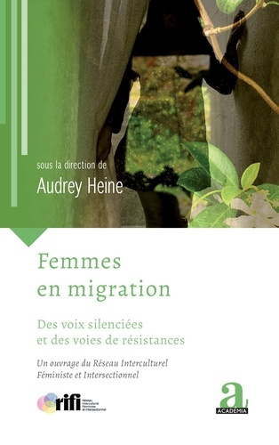 Emprunter Femmes en migration. Des voix silenciées et des voies de résistances livre