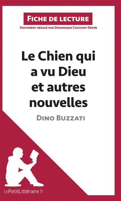 Emprunter Le chien qui a vu dieu et autres nouvelles de Dino Buzzati. Fiche de lecture livre