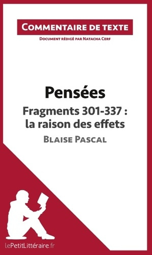 Emprunter Pensées de Blaise Pascal, Fragments 301-337 : la raison des effets. Commentaire de texte livre