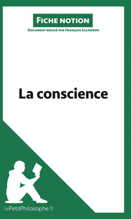 Emprunter La conscience (fiche notion). Comprendre la philosophie livre