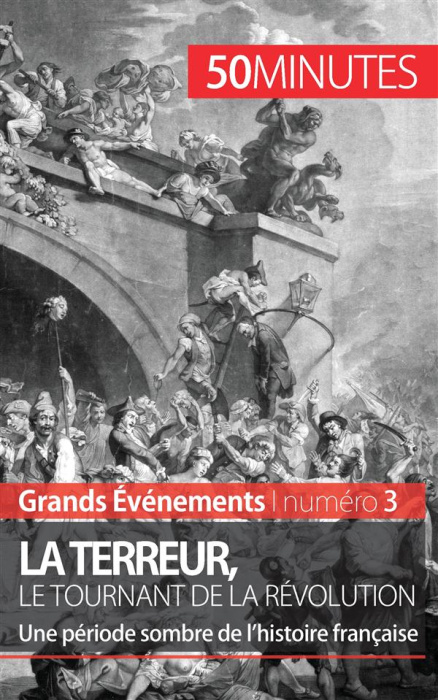 Emprunter La Terreur, le tournant de la Révolution. Une période sombre de l'histoire française livre