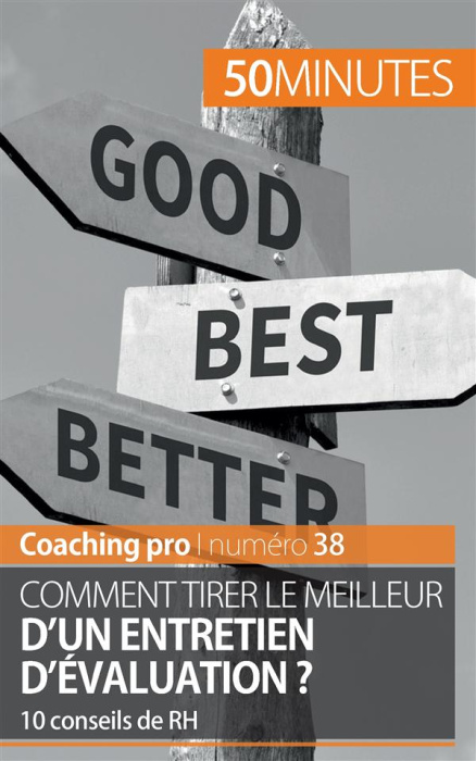 Emprunter Comment tirer le meilleur d'un entretien d'évaluation ? 10 conseils de RH livre