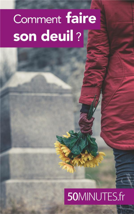 Emprunter Comment faire son deuil ? livre