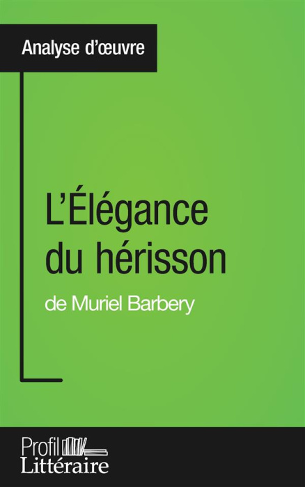 Emprunter L'élégance du hérisson de Muriel Barbery livre