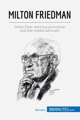 Emprunter Milton Friedman. Pioneer of economic Freedom livre