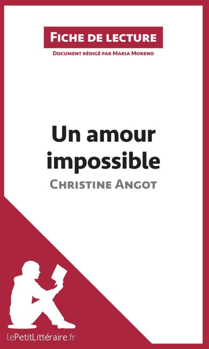 Emprunter Un amour impossible. Résumé complet et analyse détaillée de l'oeuvre livre