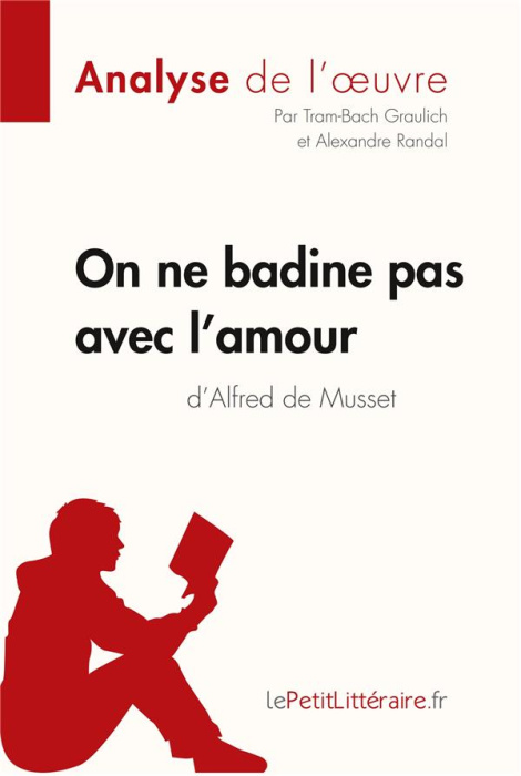 Emprunter On ne badine pas avec l'amour d'Alfred de Musset livre
