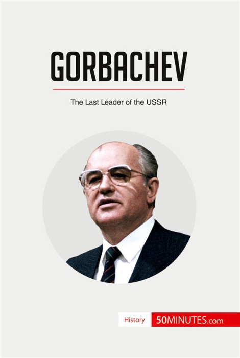 Emprunter GORBACHEV - THE LAST LEADER OF THE USSR livre