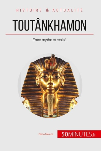 Emprunter Toutânkhamon. Entre mythe et réalité livre