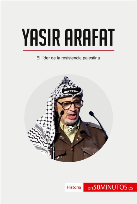 Emprunter YASIR ARAFAT - EL LIDER DE LA RESISTENCIA PALESTINA livre