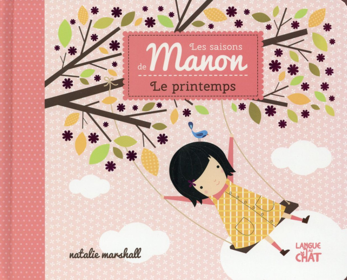 Emprunter Les saisons de Manon. Le printemps livre