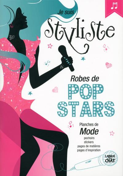 Emprunter Je suis styliste. Robes de pop stars livre
