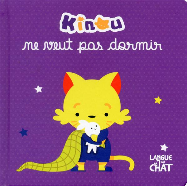 Emprunter Kinou ne veut pas dormir livre