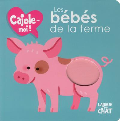 Emprunter Les bébés de la ferme livre