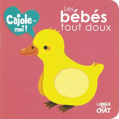 Emprunter Les bébés tout doux livre