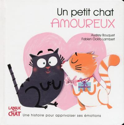 Emprunter Un petit chat amoureux livre