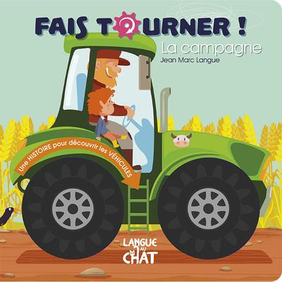 Emprunter Fais tourner ! La campagne livre