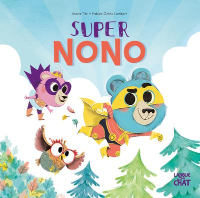Emprunter Dans le bois de Coin joli Tome 8 : Super Nono livre