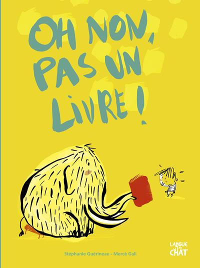 Emprunter Oh non, pas un livre ! livre