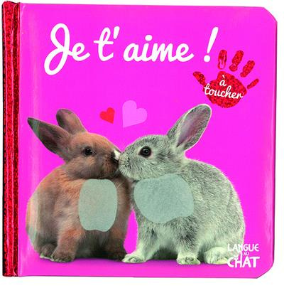 Emprunter Je t'aime ! livre