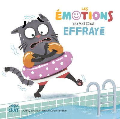 Emprunter Les émotions de Petit Chat effrayé livre