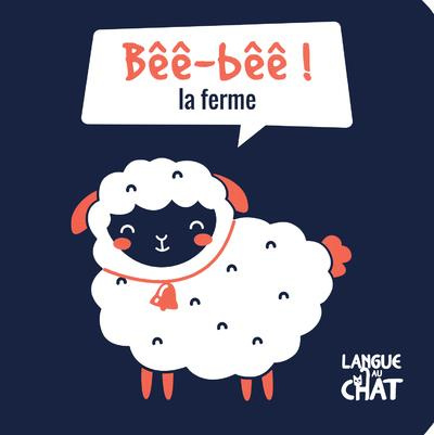 Emprunter Bêê-bêê ! . La ferme livre