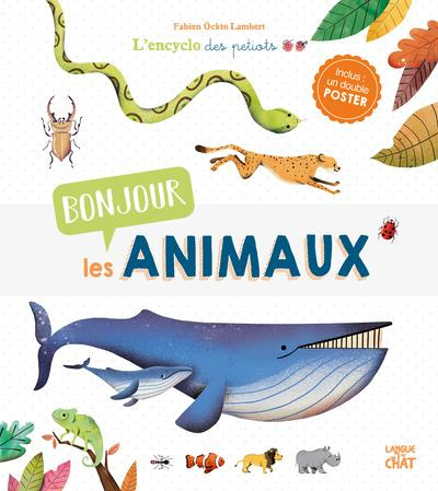 Emprunter Bonjour les animaux. Avec un double poster livre