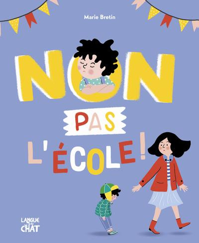 Emprunter Non pas l'école ! livre