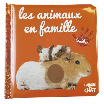 Emprunter Les animaux en famille livre