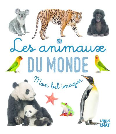 Emprunter Les animaux du monde livre