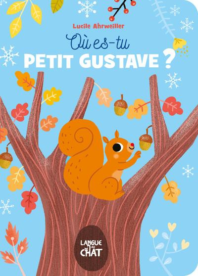 Emprunter Où es-tu Petit Gustave ? livre