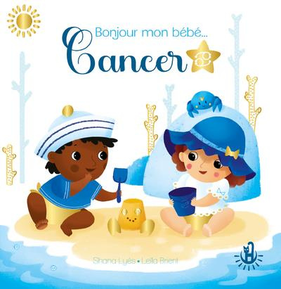 Emprunter Bonjour mon bébé ... Cancer livre