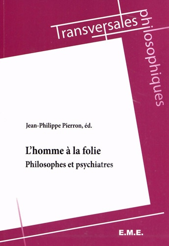 Emprunter L'homme à la folie. Philosophes et psychiatres livre