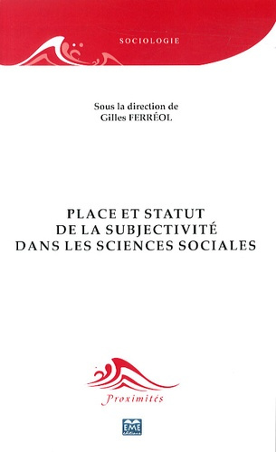 Emprunter Statut et place de la subjectivité dans les sciences sociales livre