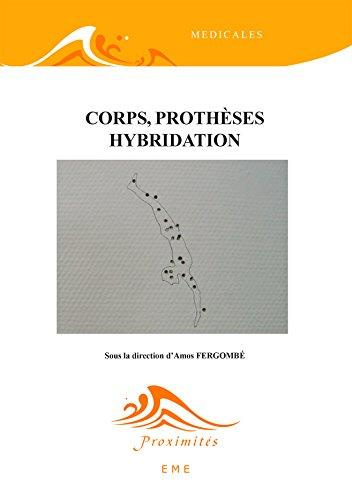 Emprunter Corps, prothèses et hybridation livre